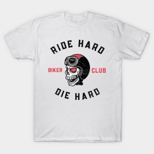 Ride Hard / Die Hard Biker Club (Vintage Faded Look) T-Shirt